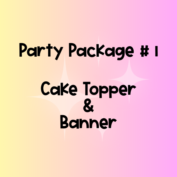 Party Package # 1