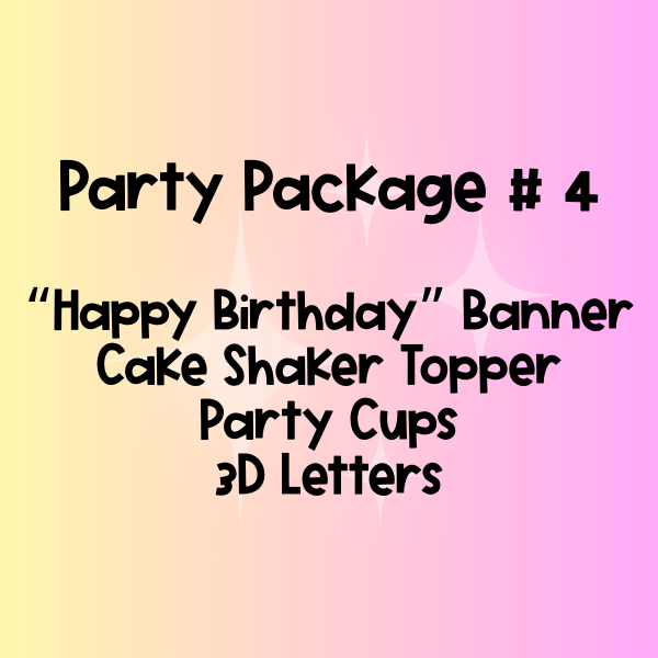 Party Package # 4